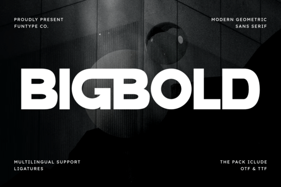 Bigbold: A Bold and Friendly Font for Your Brand