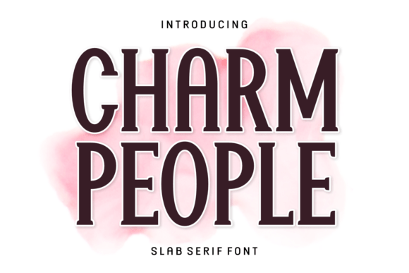 Charm People: Elevate Your Brand with This Elegant Serif Font