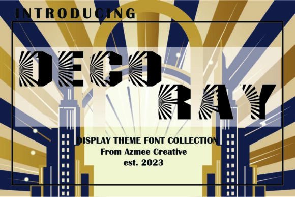 Deco Ray: A Bold Art Deco Font for Modern Branding
