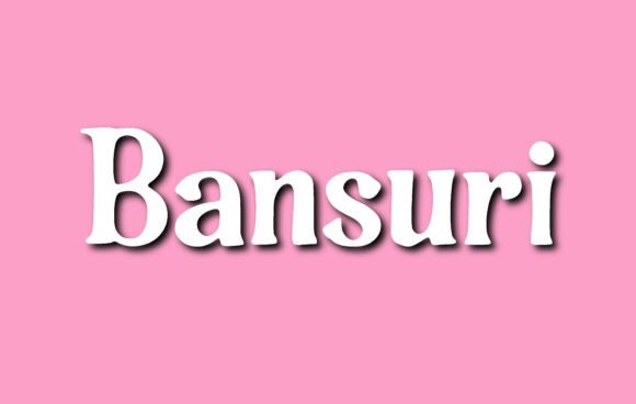 Discovering Bansuri: A Charming Serif for Creative Branding