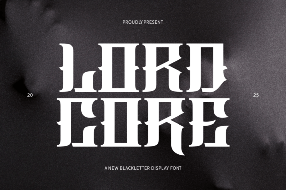 Introducing Lordcore: A Bold Blackletter Font for Editorial Impact