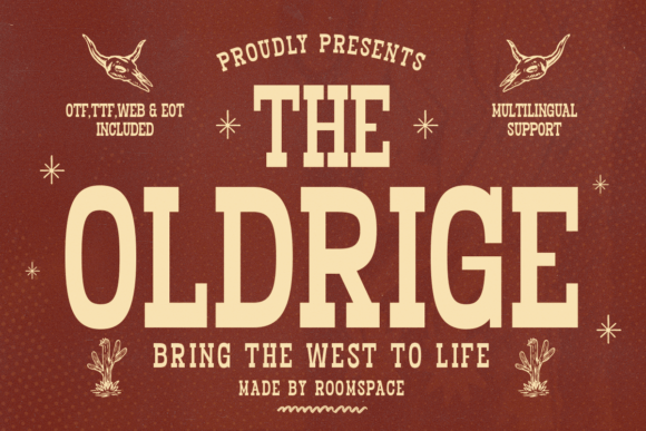 The Oldridge: A Rugged Slab Serif for Bold Branding
