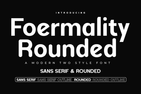 Transform Your Brand with Foermality Rounded Font