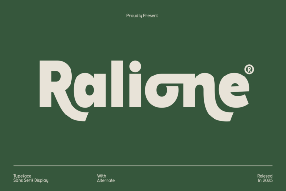 Transform Your Brand with Ralione: A Groovy Sans Serif Typeface