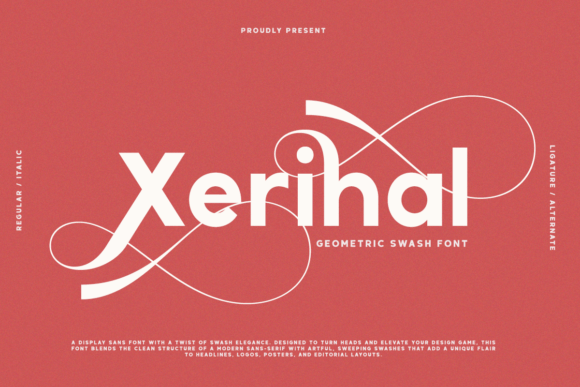 Unleash Creativity with Xerihal: A Geometric Swash Font